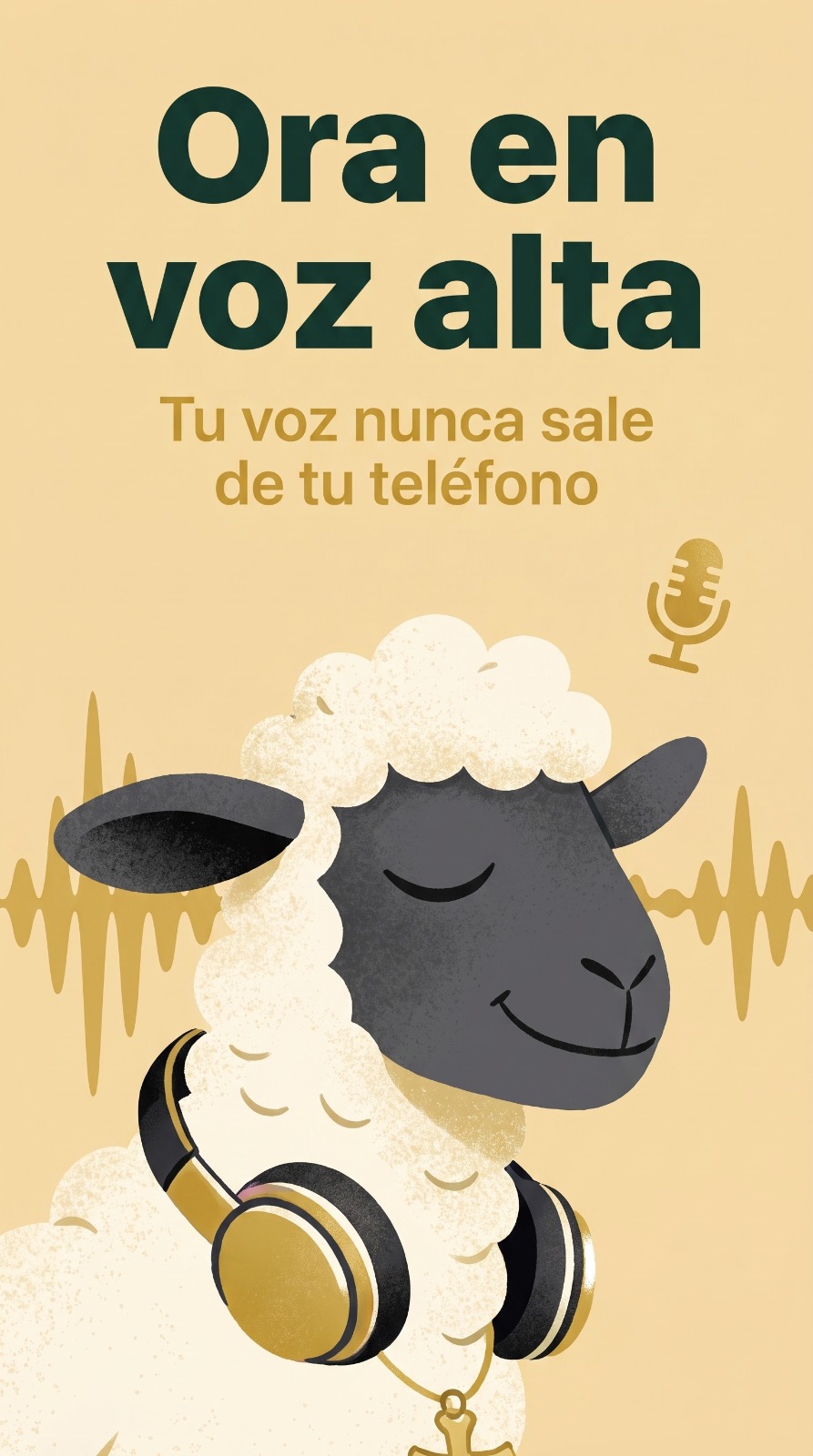 Ora en voz alta — tu voz nunca sale de tu teléfono